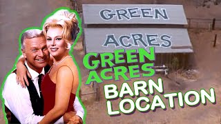 Green Acres Barn Location | Lost location FOUND!