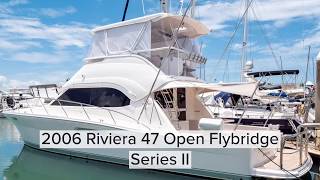 2006 Riviera 47 Open Flybridge Series II