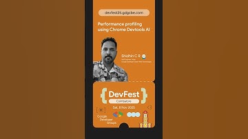 Performance profiling using Chrome Devtools AI | Shidhin C R | DevFest Coimbatore 2025