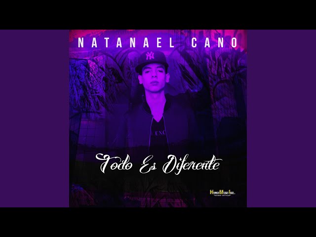 Natanael Cano - Ahora Todo Es Diferente