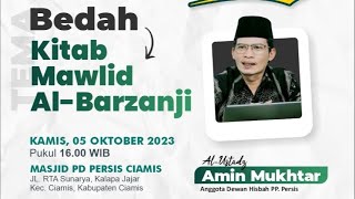 Download lagu Bedah Kitab Mawlid Al Barzanji - Ustadz Amin Mukhtar - Ngemis Elmu 05102023
