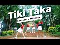 Tiki Taka Samsara X MetaBoy Remix Dance Workout Dance Fitness Dreamstar Krew X Zin Micoro