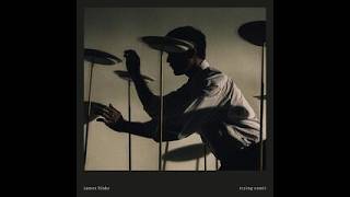 James Blake - Trying Times (Full) (Album)