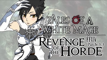 Tales of a White Mage :: FFXIV Heavensward :: Patch 3.3 Main Scenario