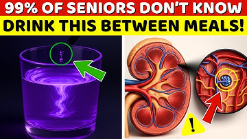 Over 60? Drink THIS Daily to AVOID DIALYSIS & PROTECT Your Kidneys | Senior Health Tips