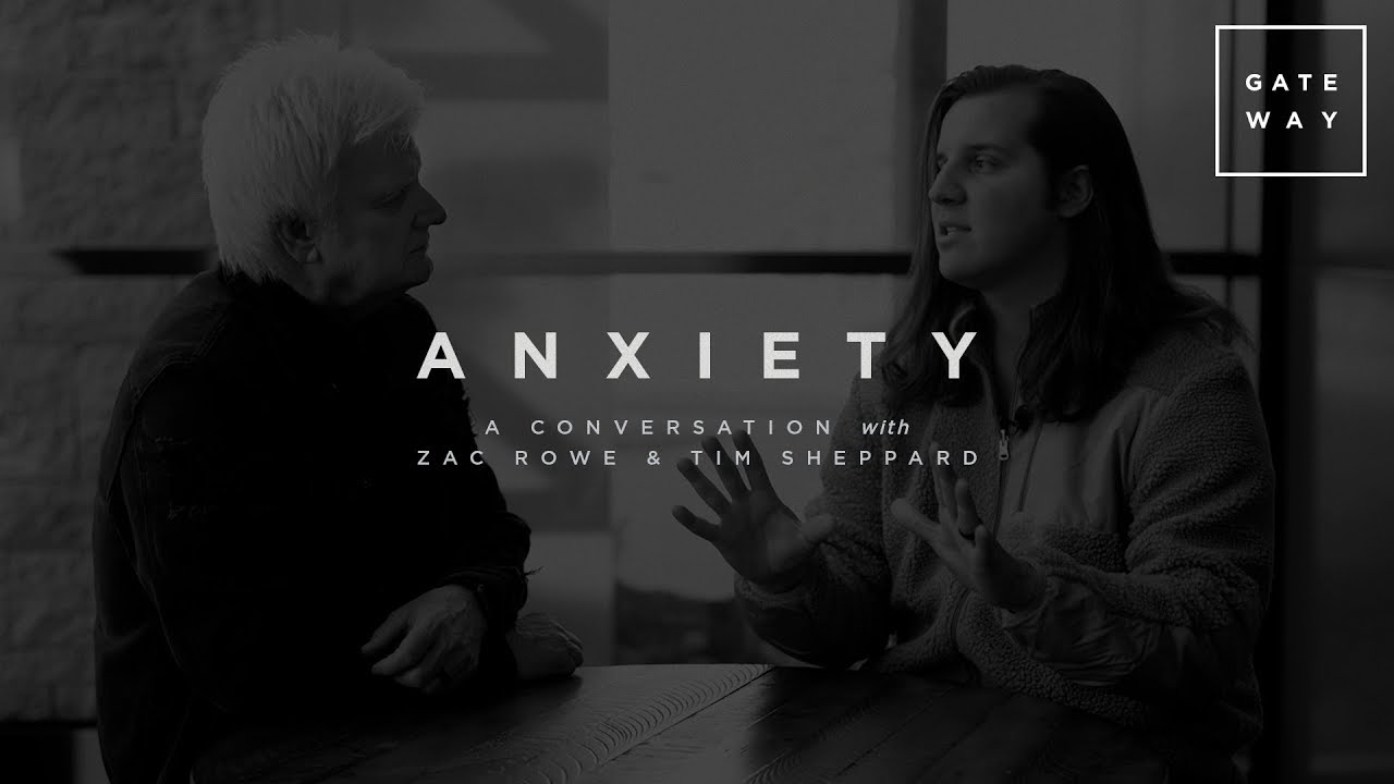 Anxiety: A Journey to Freedom | Zac Rowe & Tim Sheppard