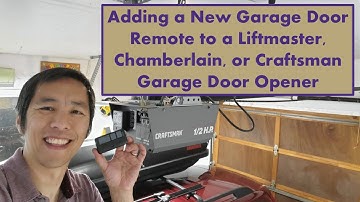 Adding a New Garage Door Remote to a Liftmaster, Chamberlain, or Craftsman Garage Door Opener