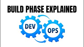 The “Build” Phase in DevOps: Tools, Challenges &amp; Why Version Control Still Matters