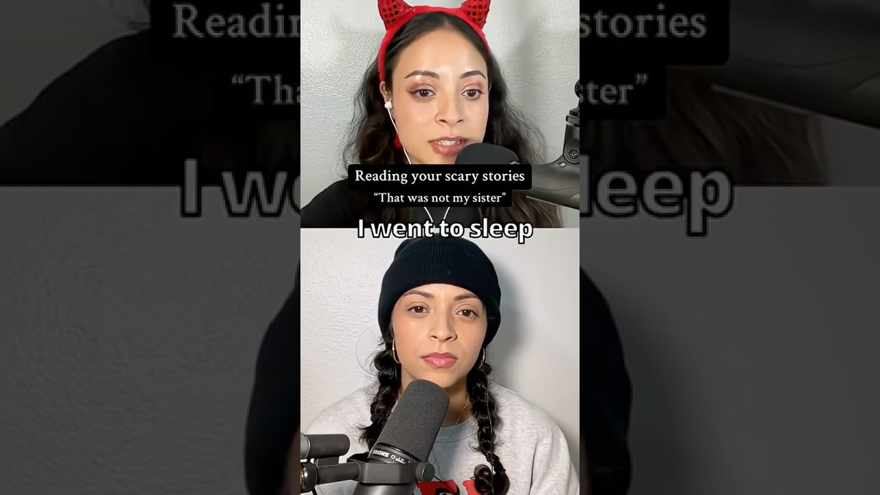 That was not my sister- reading your scary stories #spookytales #ghoststories