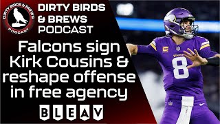 Falcons sign Kirk Cousins and reshape offense in free agency