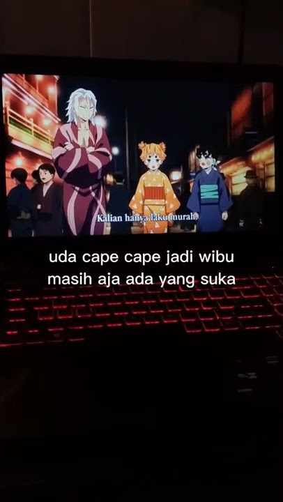 STORY WA VERSI ANIME KEREN # SHORT