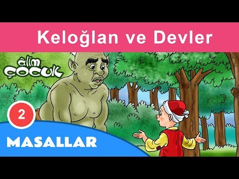 Keloğlan ve Devler Masalı [ Keloğlan Masalları | Masal Dinle | Masallar ]