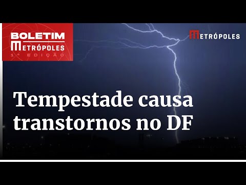 Tempestade causa acidentes, alagamentos e trava o trânsito em Brasília | Boletim Metrópoles 1º