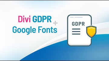 Divi GDPR & Google Fonts