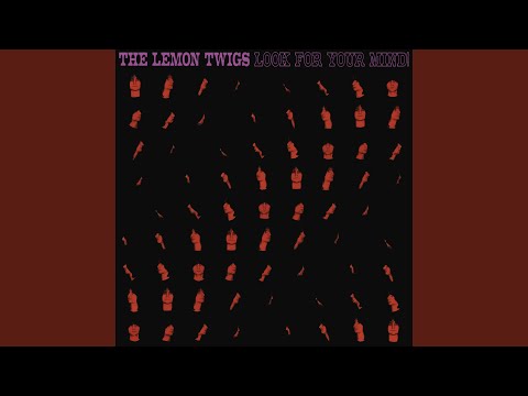 Putar My Heart Is In Your Hands Tonight - The Lemon Twigs