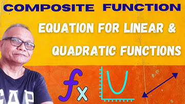 Composition Of Linear And Quadratic Functions