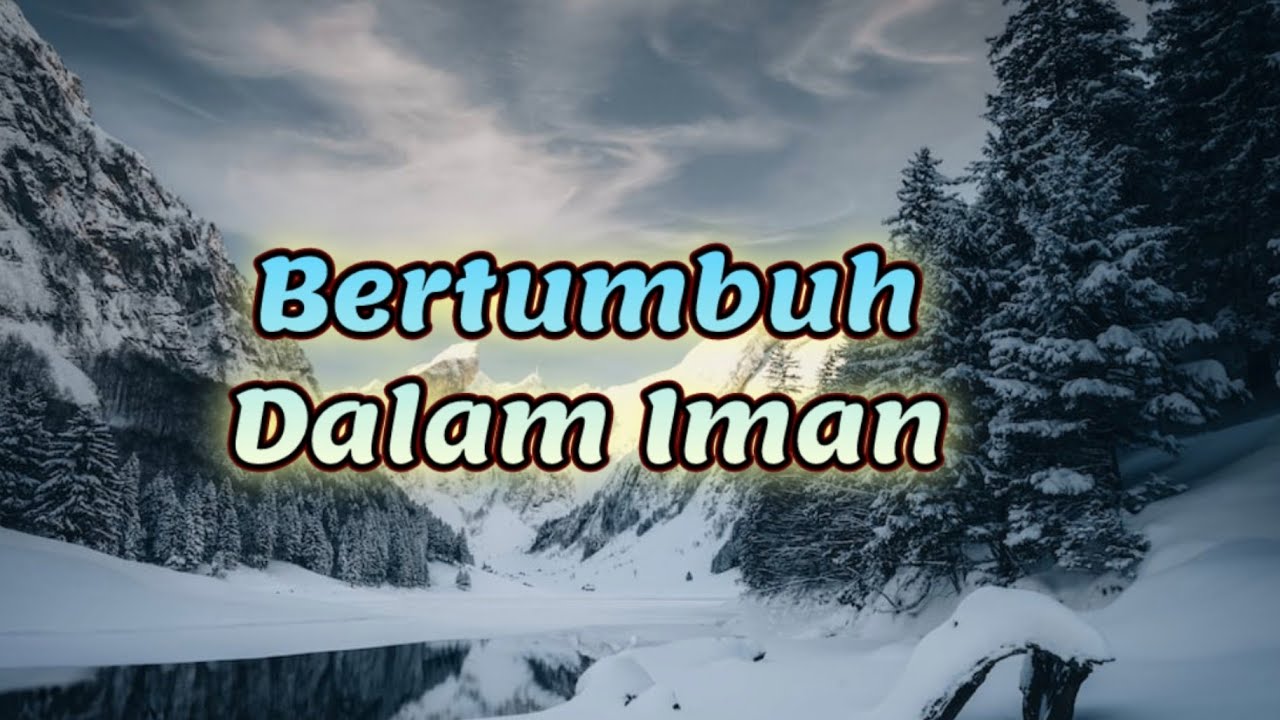 Bertumbuh Dalam Iman - Renungan dan Doa Pagi Suara Injil 6/11/2023 Saat Teduh