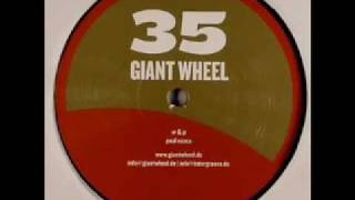 Paul Nazca - Legende Original Mix - Giant Wheel Records 2007