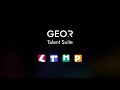 GEOR Talent Suite: One Global Ecosystem for Hiring, Learning & Workforce Management