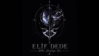 Elif Dede - Ne Güzel Olur