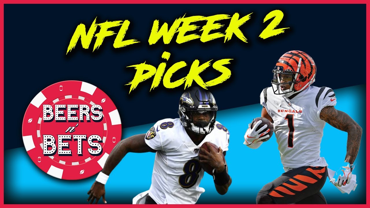 BEERS n BETS NFL Week 2 Picks & Best Bets YouTube