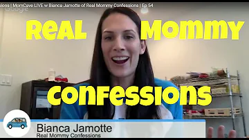 Mom Confessions | MomCave LIVE w Bianca Jamotte of Real Mommy Confessions | Ep 55