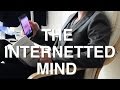 How the Internet Redesigns your Mind | Choose your Default Mode