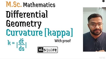 Curvature of a Curve - kappa | Differential Geometry | by vksquare