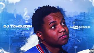 HOJE A BOLZANI VAI ME BUSCAR DJ TCHOUZEN E DJAY VMC