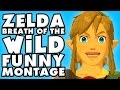 The Legend of Zelda Breath of The Wild Funny Moments Montage!