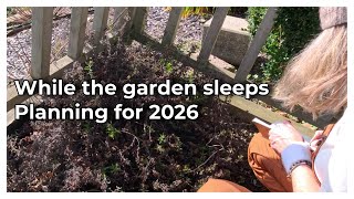 The quiet work of winter - Planning for 2026