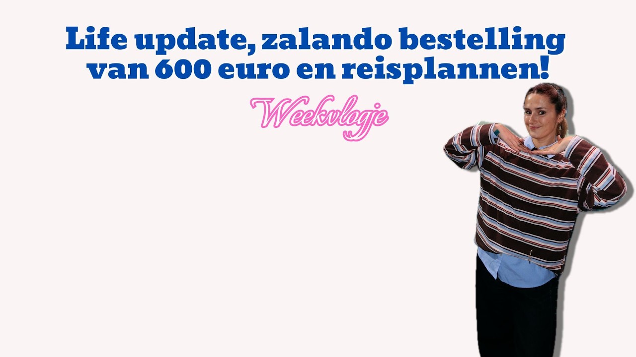 Nieuwe weekvlog: zalando, reisplannen en een padeltoernooitje!