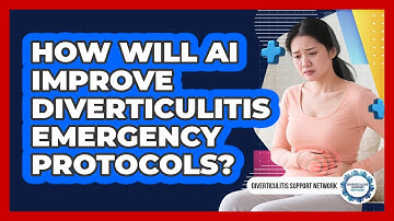 How Will AI Improve Diverticulitis Emergency Protocols? - Diverticulitis Support Network