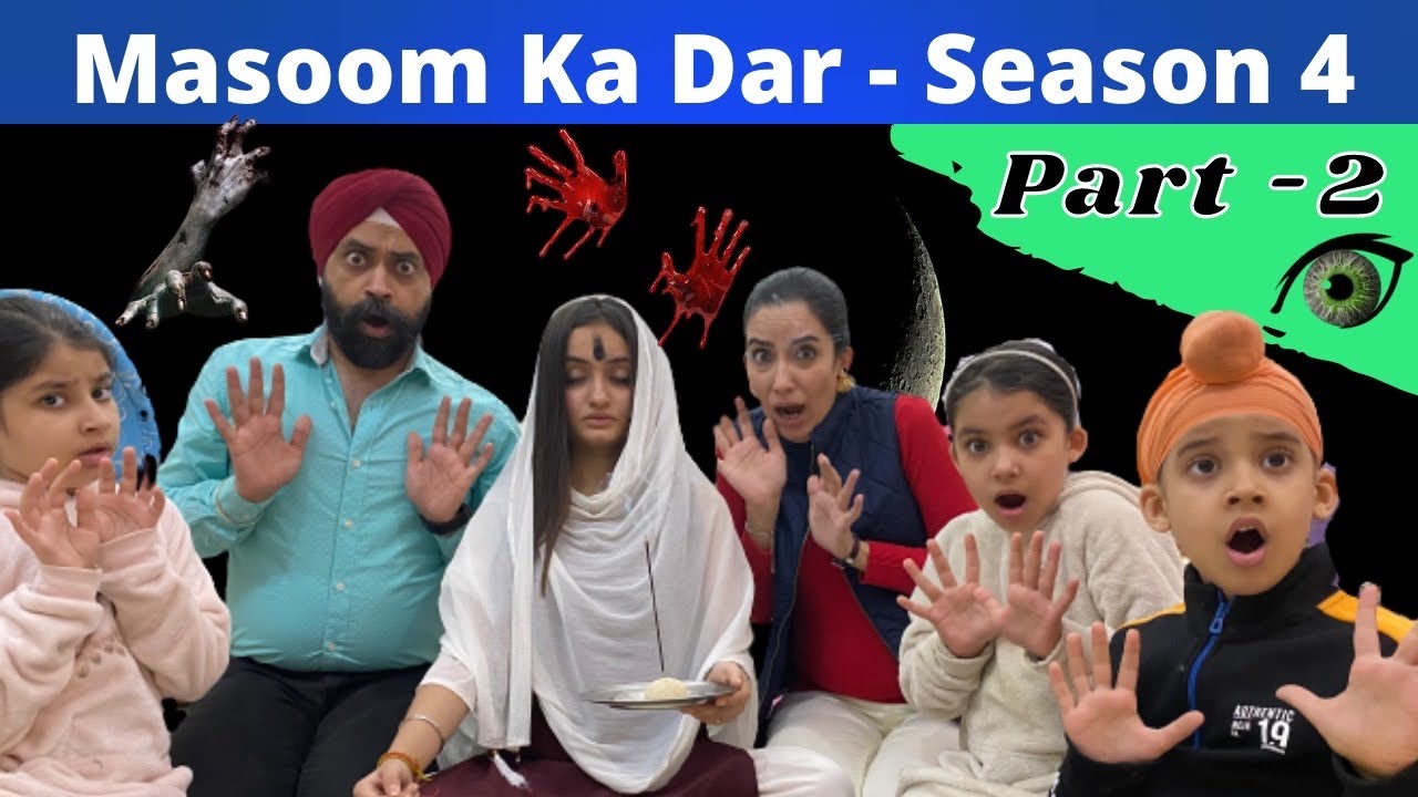 Masoom Ka Dar - Season 4 - Part 2 मासूम का डर - पार्ट २ | Ramneek Singh 1313 | RS 1313 STORIES
