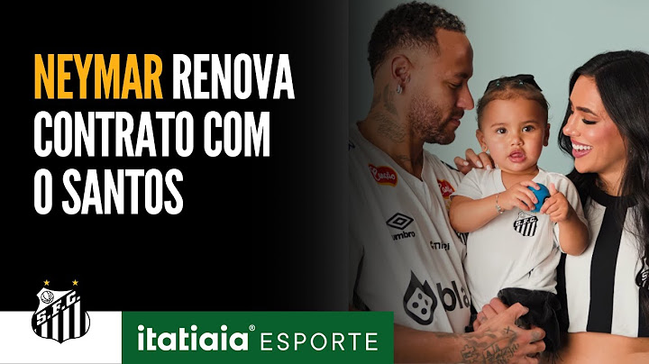 SANTOS ANUNCIA RENOVAÇÃO DE CONTRATO COM NEYMAR
