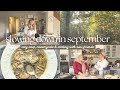 Slower September Days 🍂 cosy soup, chicken stock, antique shopping & cooking with new friends
