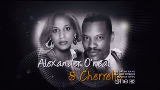 Alexander O’ Neal & Cherrelle  Tv One UnSung