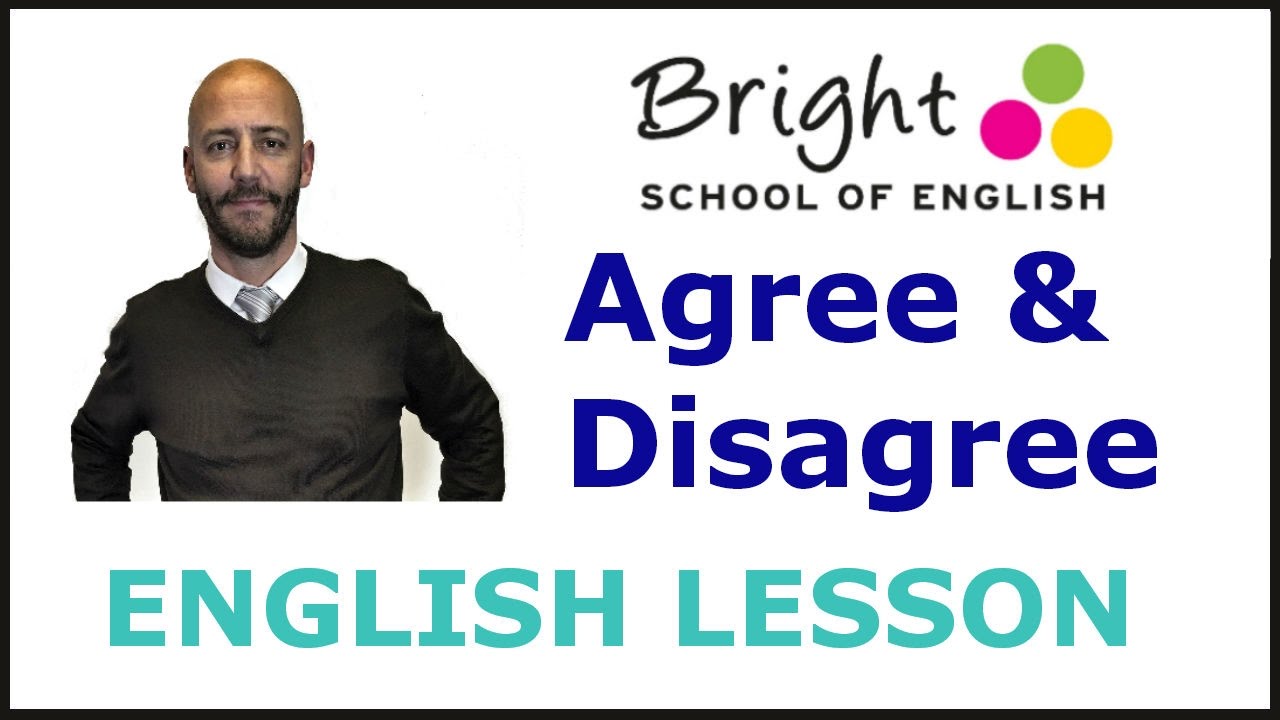 Agree & Disagree - English Lesson - Bright School - YouTube