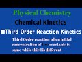 Third Order reaction when initial concentration of two reactant are same|Chemical Kinetics