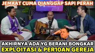 Akhirnya Ada Yang Berani Bongkar Perpuluhan & Exploitasi Gereja. Jemaat Cuma dianggap Sapi Perah