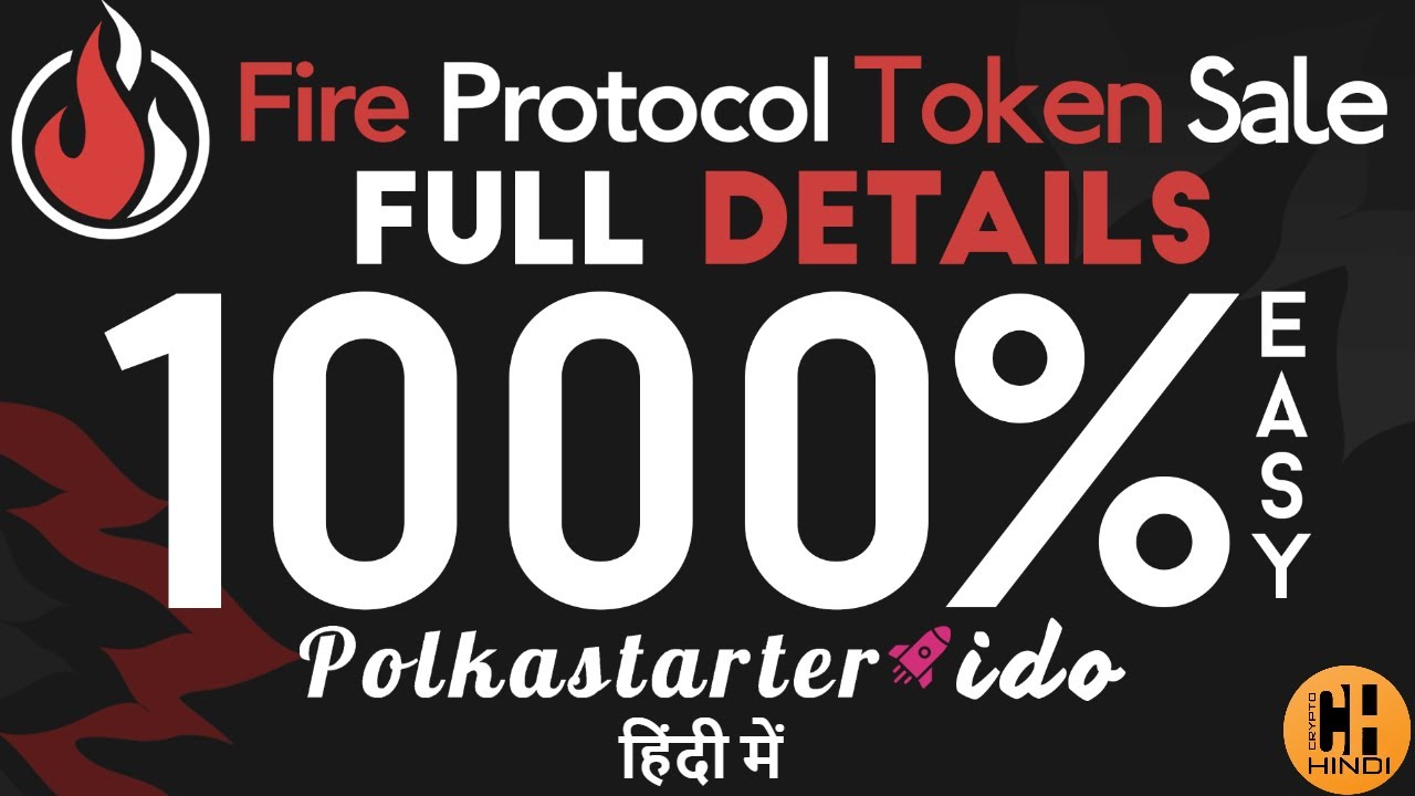 Fire Protocol Token Sale Full Details - Next 1000%? - Hindi