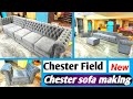 sofa chesterfield/chesterfield sofa/recliner sofa making/sofa making at home