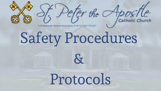 St. Peter the Apostle Catholic Church Covid-19 Procedures and Protocol