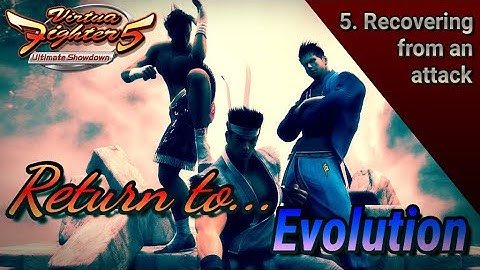 Recovering from an Attack - Return to Evolution Ep.5 (Virtua Fighter 5 US/ES Tutorial Series)