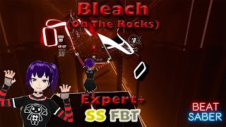 John Harvie - Bleach (On The Rocks) | Beat Saber custom, Expert  SS (FBT)