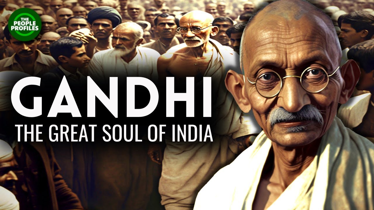 Gandhi - India's Great Soul