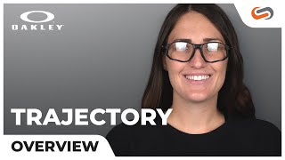 Oakley Trajectory Overview