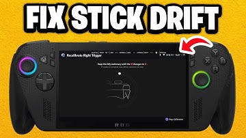 How to Fix Stick Drift or Calibrate Joysticks on ROG Xbox Ally X - Fastest Guide