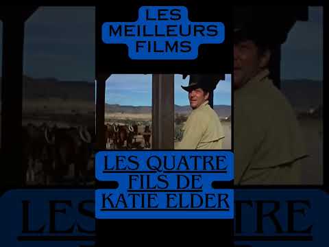 Extrais du film Les Quatre Fils de Katie Elder avec John Wayne et Dean Martin
