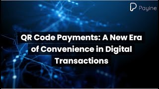 QR Code Payments: A New Era of Convenience in Digital Transactions screenshot 3